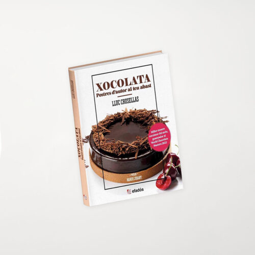 Xocolata. Postres d'autor al teu abast. Lluc Crusellas